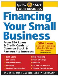 Write a business plan, then read this book on financing your small business